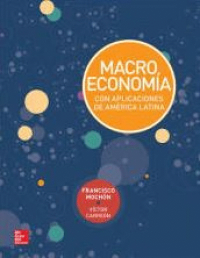 MACROECONOMÍA CON APLICACIONES DE AMÉRICA LATINA