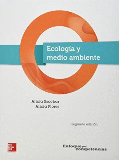 ECOLOGIA Y MEDIO AMBIENTE 2DA ED.