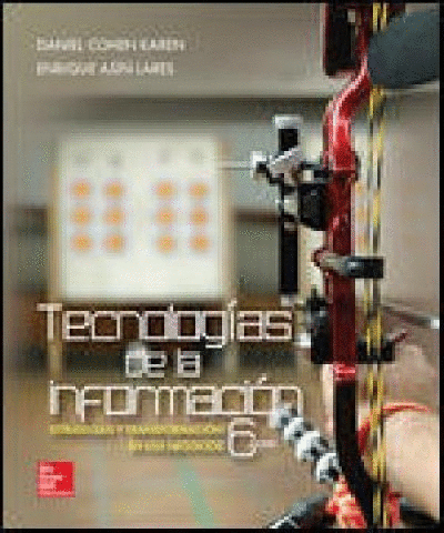 TECNOLOGIAS DE LA INFORMACION / 6A EDICION