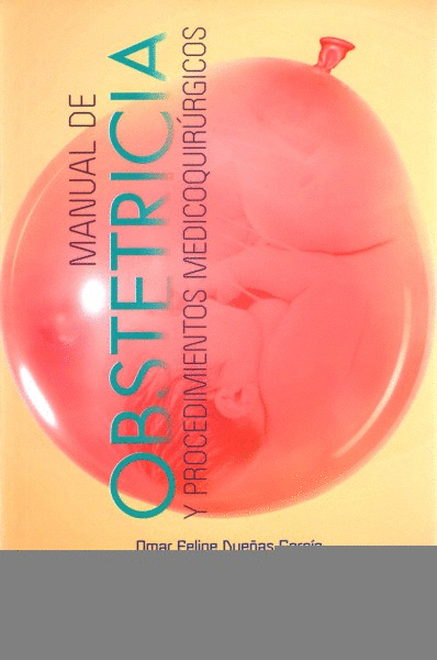 MANUAL DE OBSTETRICIA Y PROCEDIMIENTOS MEDICOQUIRURGICOS