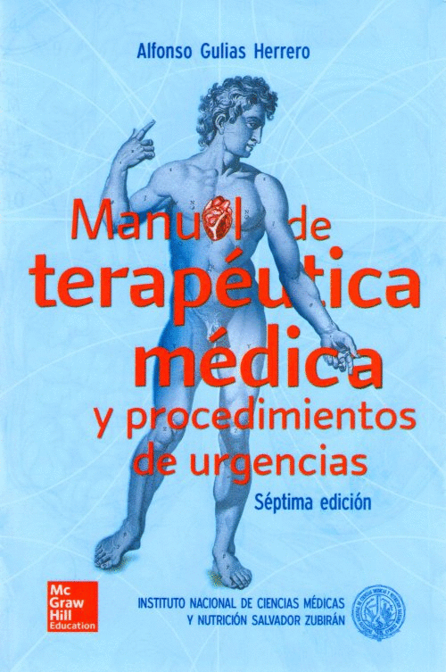 MANUAL DE TERAPÉUTICA MÉDICA Y PROCEDIMIENTOS DE URGENCIAS