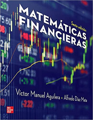 MATEMATICAS FINANCIERAS / SEXTA EDICION