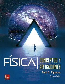 FISICA, CONCEPTOS Y APLICACIONES 8VA EDICION