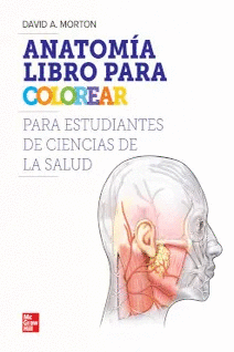 ANATOMIA PARA COLOREAR PARA PROFESIONALES DE LA SALUD