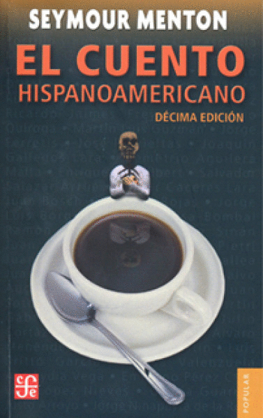 CUENTO HISPANOAMERICANO, EL / 10MA ED.