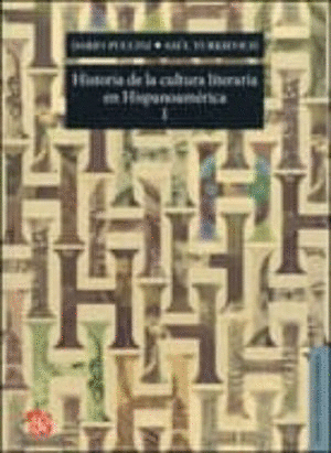 HISTORIA DE LA CULTURA LITERARIA EN HISPANOAMÉRICA I