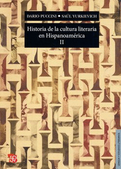 HISTORIA DE LA CULTURA LITERARIA EN HISPANOAMÉRICA II