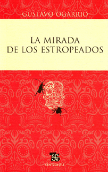 MIRADA DE LOS ESTROPEADOS, LA