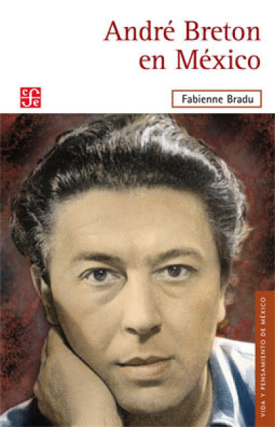 ANDRE BRETON EN MEXICO