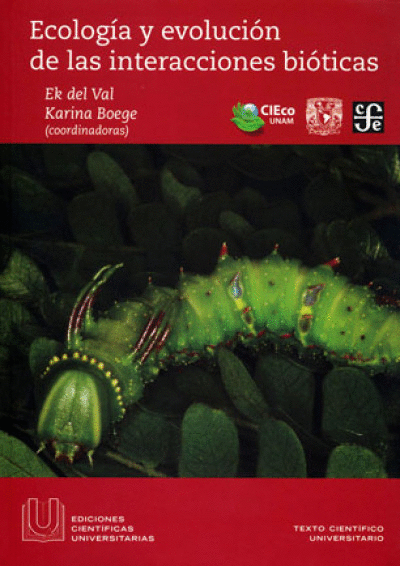 ECOLOGIA Y EVOLUCION DE LAS INTERACCIONES BIOTICAS