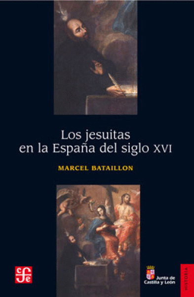 JESUITAS EN LA ESPAÑA DEL SIGLO XVI, LOS