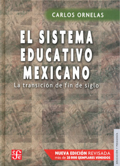 SISTEMA EDUCATIVO MEXICANO, EL