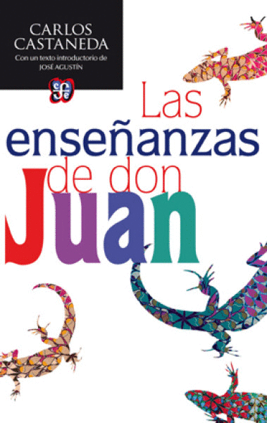 ENSENANZAS DE DON JUAN, LAS