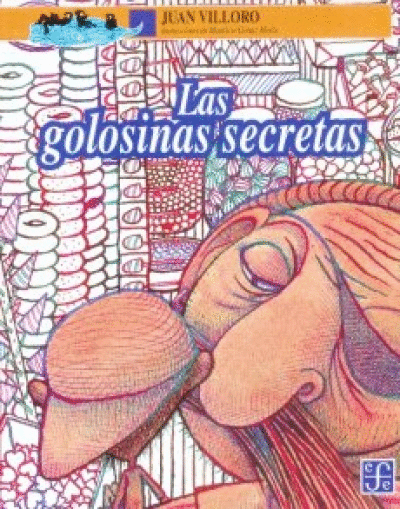 GOLOSINAS SECRETAS, LAS