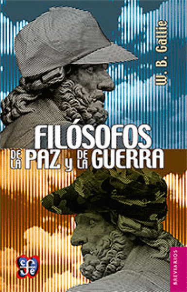 FILOSOFOS DE LA PAZ Y DE LA GUERRA
