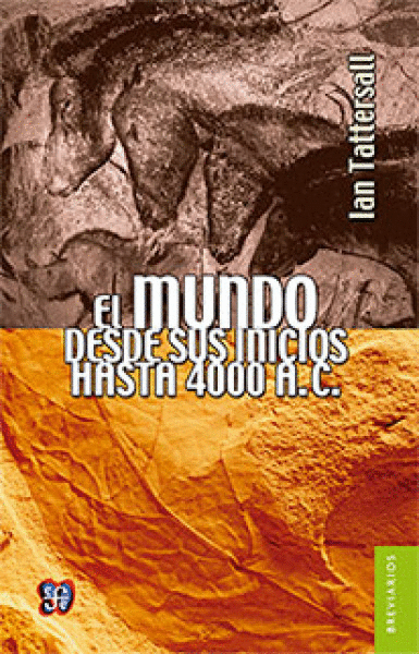 MUNDO DESDE SUS INICIOS HASTA 4000 A.C.