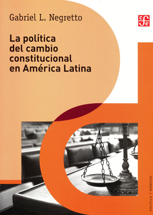 POLITICA DEL CAMBIO CONSTITUCIONAL EN AMERICA LATINA, LA