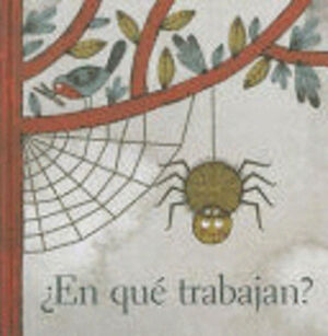 ¿EN QUE TRABAJAN?