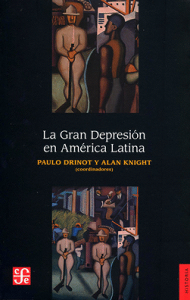 GRAN DEPRESION DE AMERICA LATINA, LA