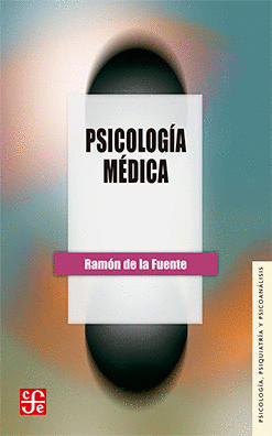 PSICOLOGIA MEDICA / EDICION RUSTICA