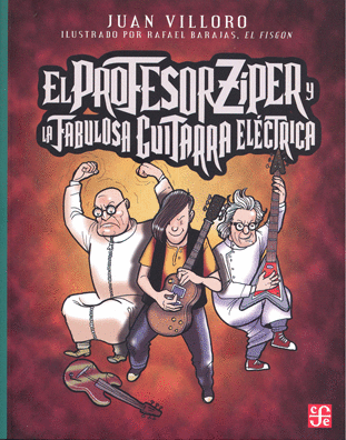 PROFESOR ZIPER Y LA FABULOSA GUITARRA ELÉCTRICA, EL