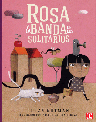 ROSA Y LA BANDA DE LOS SOLITARIOS