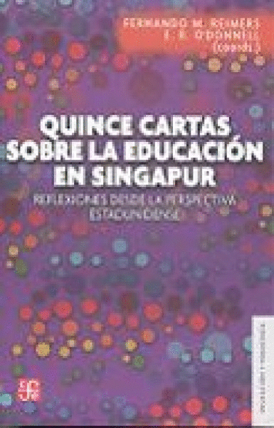 QUINCE CARTAS SOBRE LA EDUCACION EN SINGAPUR