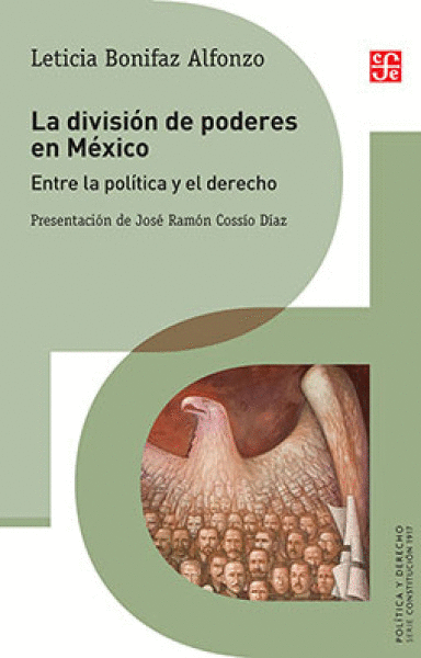 DIVISION DE PODERES EN MEXICO, LA