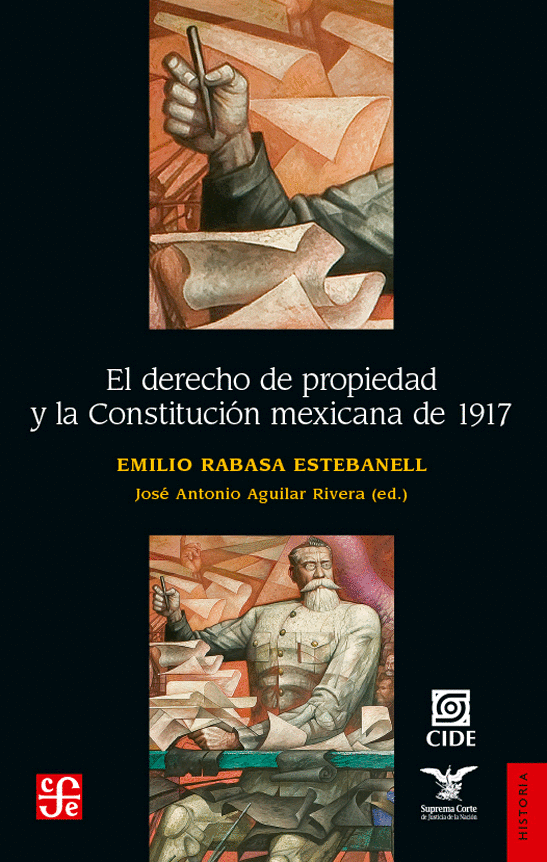 DERECHO DE PROPIEDAD Y LA CONSTITUCION MEXICANA DE 1917, EL