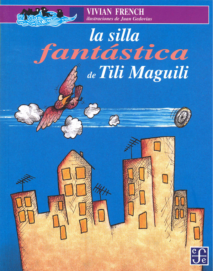 SILLA FANTASTICA DE TILI MAGUILI, LA