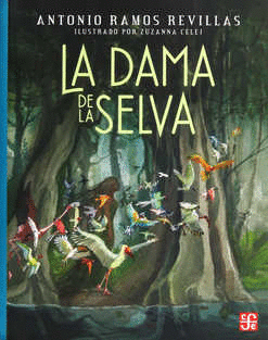 DAMA DE LA SELVA, LA