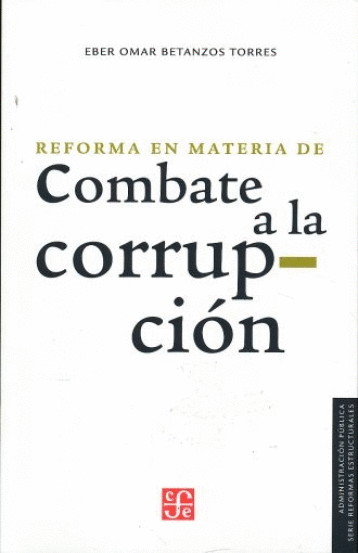 REFORMA EN MATERIA DE COMBATE A LA CORRUPCION
