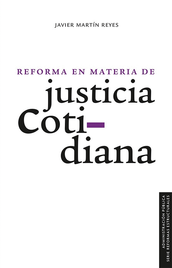 REFORMA EN MATERIA DE JUSTICIA COTIDIANA