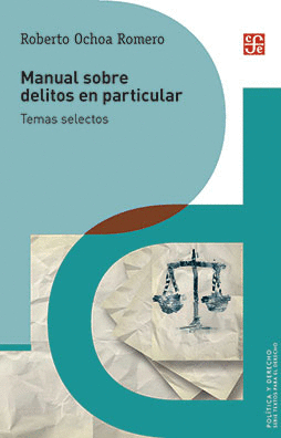 MANUAL SOBRE DELITOS EN PARTICULAR