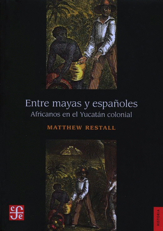 ENTRE MAYAS Y ESPAÑOLES