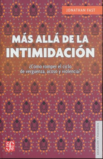 MAS ALLA DE LA INTIMIDACION