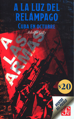A LA LUZ DEL RELAMPAGO. CUBE EN OCTUBRE