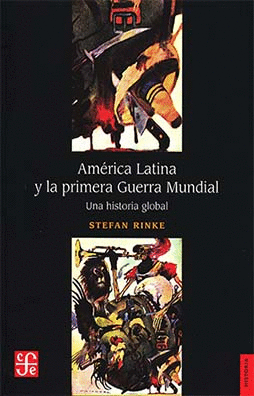 AMERICA LATINA Y LA PRIMERA GUERRA MUNDIAL