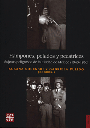 HAMPONES, PELADOS Y PECATRICES