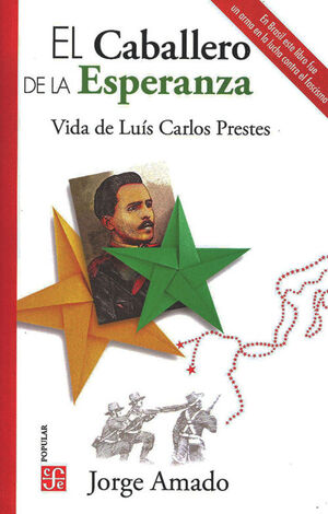 CABALLERO DE LA ESPERANZA, EL