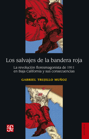 SALVAJES DE LA BANDERA ROJA, LA
