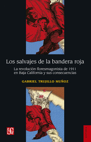 SALVAJES DE LA BANDERA ROJA, LA