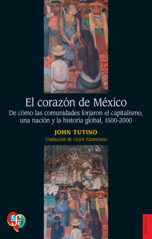EL CORAZÓN DE MÉXICO