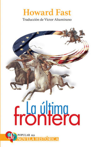 ÚLTIMA FRONTERA, LA