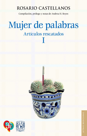 MUJER DE PALABRAS ARTÍCULOS RESCATADOS, I