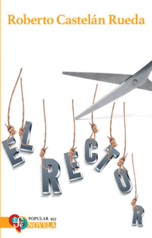 EL RECTOR