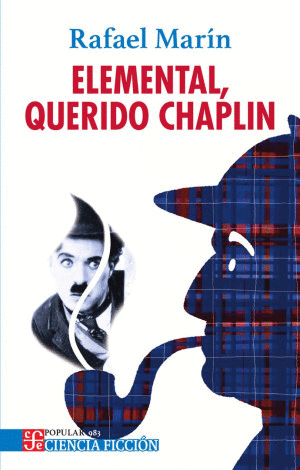ELEMENTAL, QUERIDO CHAPLIN