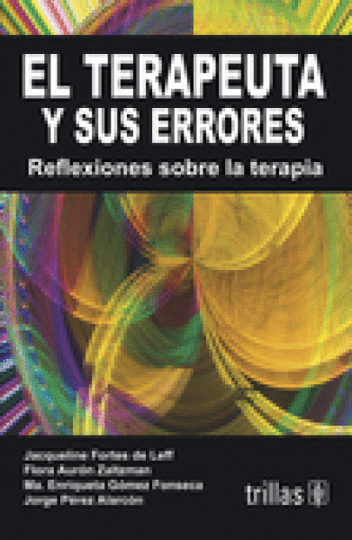 TERAPEUTA Y SUS ERRORES, EL