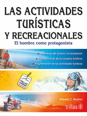 LAS ACTIVIDADES TURISTICAS Y RECREACIONALES