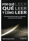 POR QUE LEER, QUE LEER Y COMO LEER